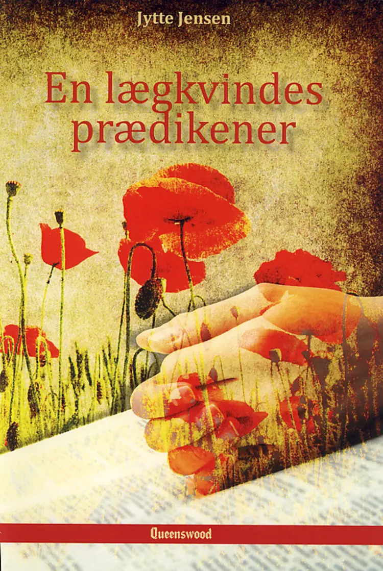 En lægkvindes prædikener af Jytte Jensen
