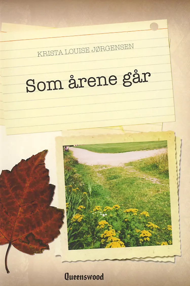 Som årene går af Krista Louise Jørgensen