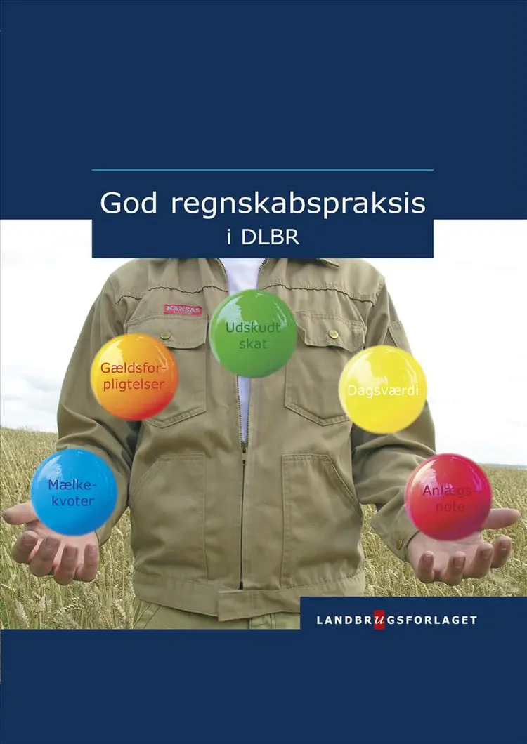God regnskabspraksis i DLBR af Jens Faurholt Olesen