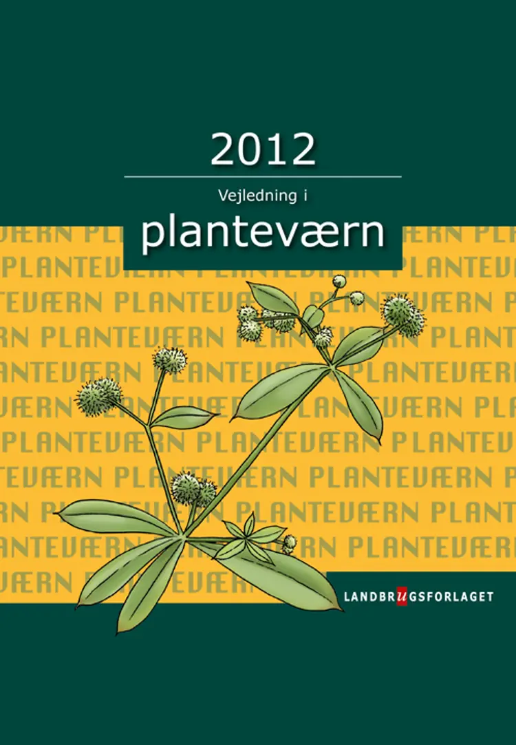Vejledning i planteværn. Årgang 2012 af Ghita Cordsen Nielsen