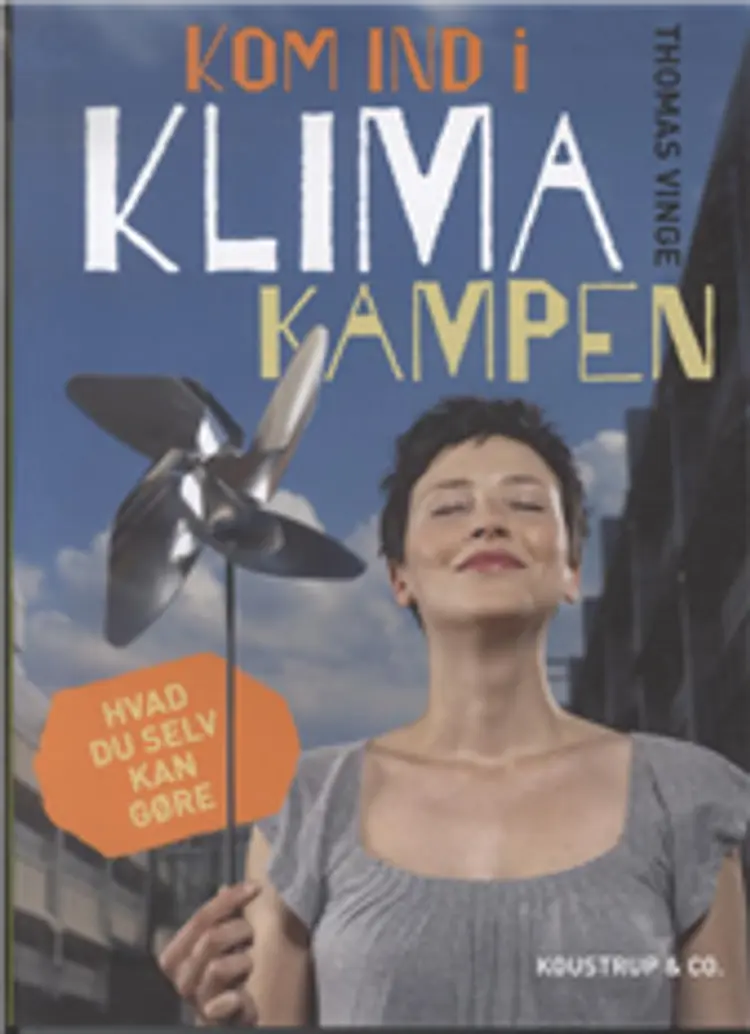 Kom ind i klimakampen af Thomas Vinge