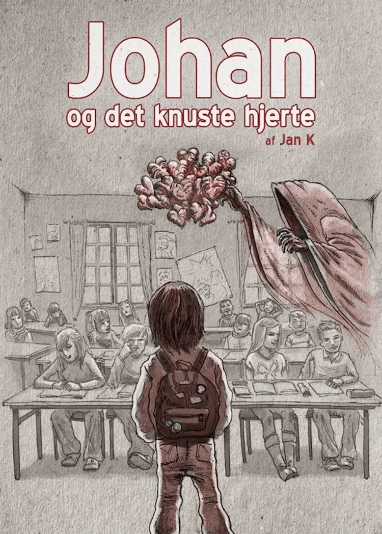 Johan og det knuste hjerte af Jan K.