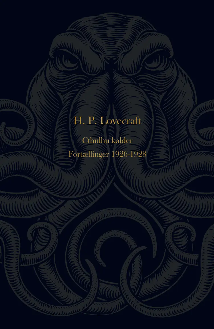 Cthulhu kalder. Fortællinger 1926-1928 af H. P. Lovecraft