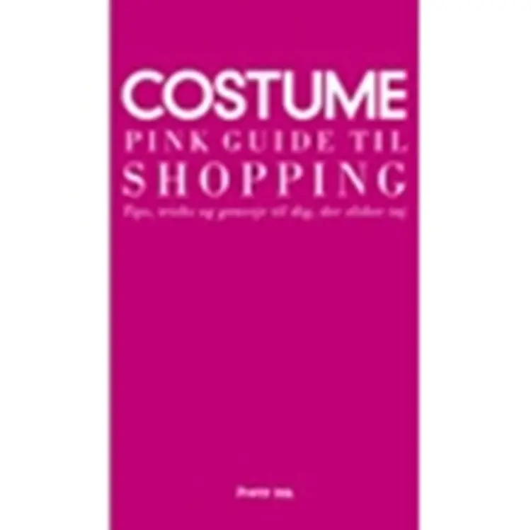 Costume Pink Guide til Shopping af Camilla Frank