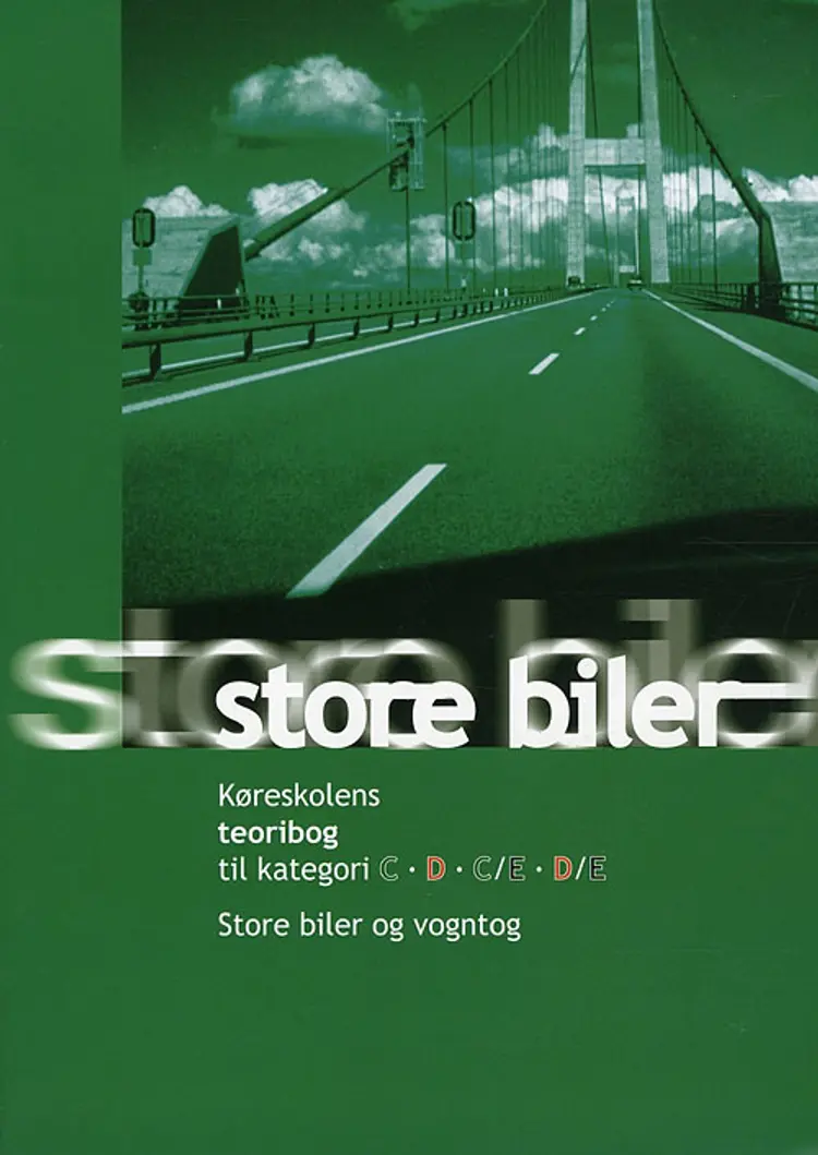 Køreskolens teoribog, store biler og vogntog af Center Ellested