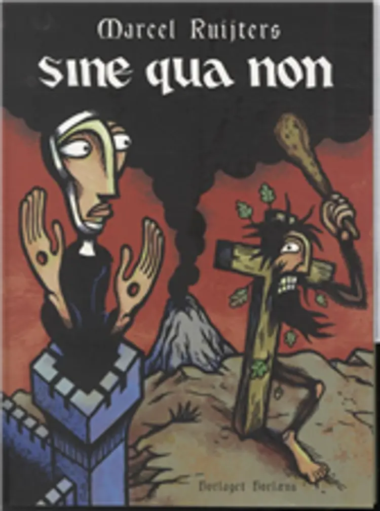 Sine Qua Non af Marcel Ruitjers