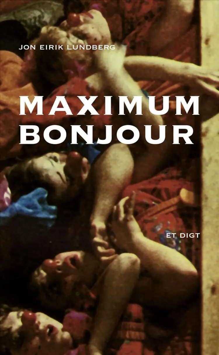 Maximum Bonjour af Jon Eirik Lundberg