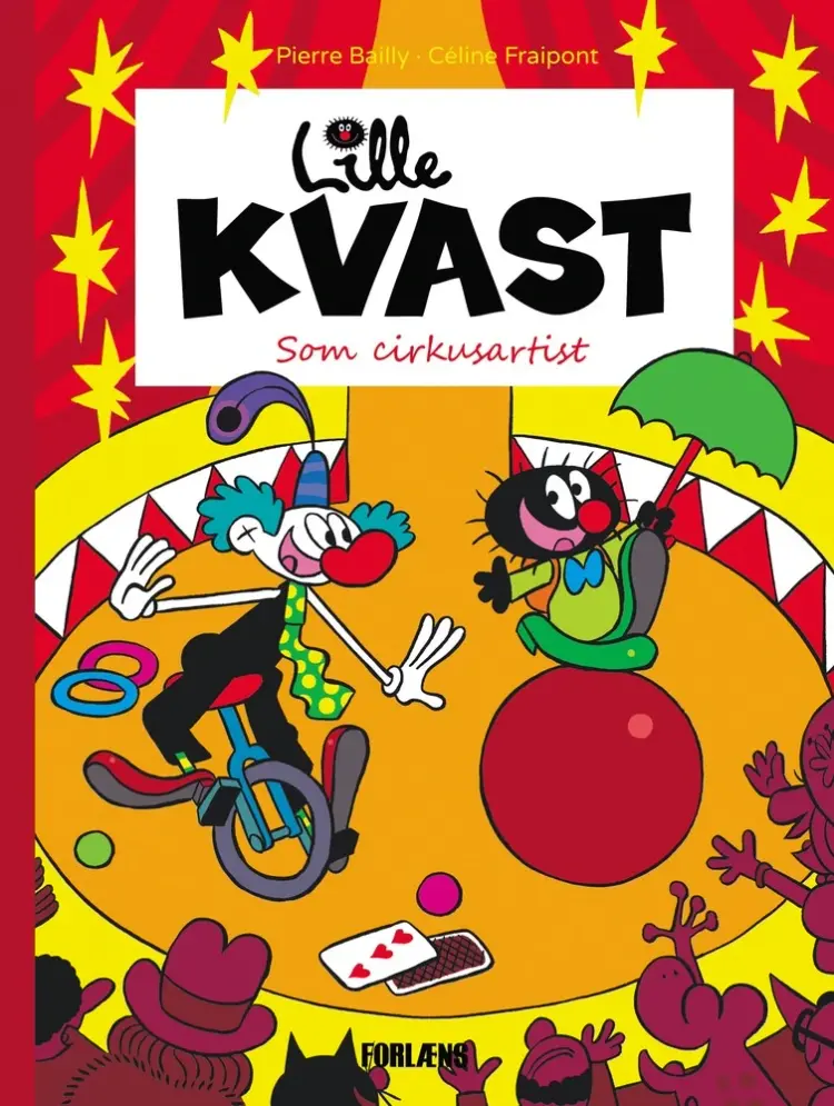 Lille Kvast - som cirkusartist af Céline Fraipont