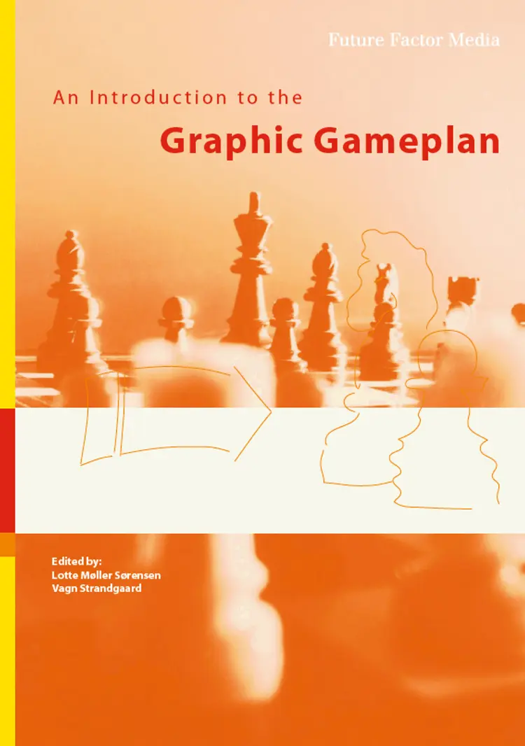 An Introduction to the Graphic Gameplan af Vagn Strandgaard