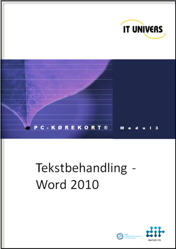 Tekstbehandling, Word 2010 af Charlotte Cederstrøm