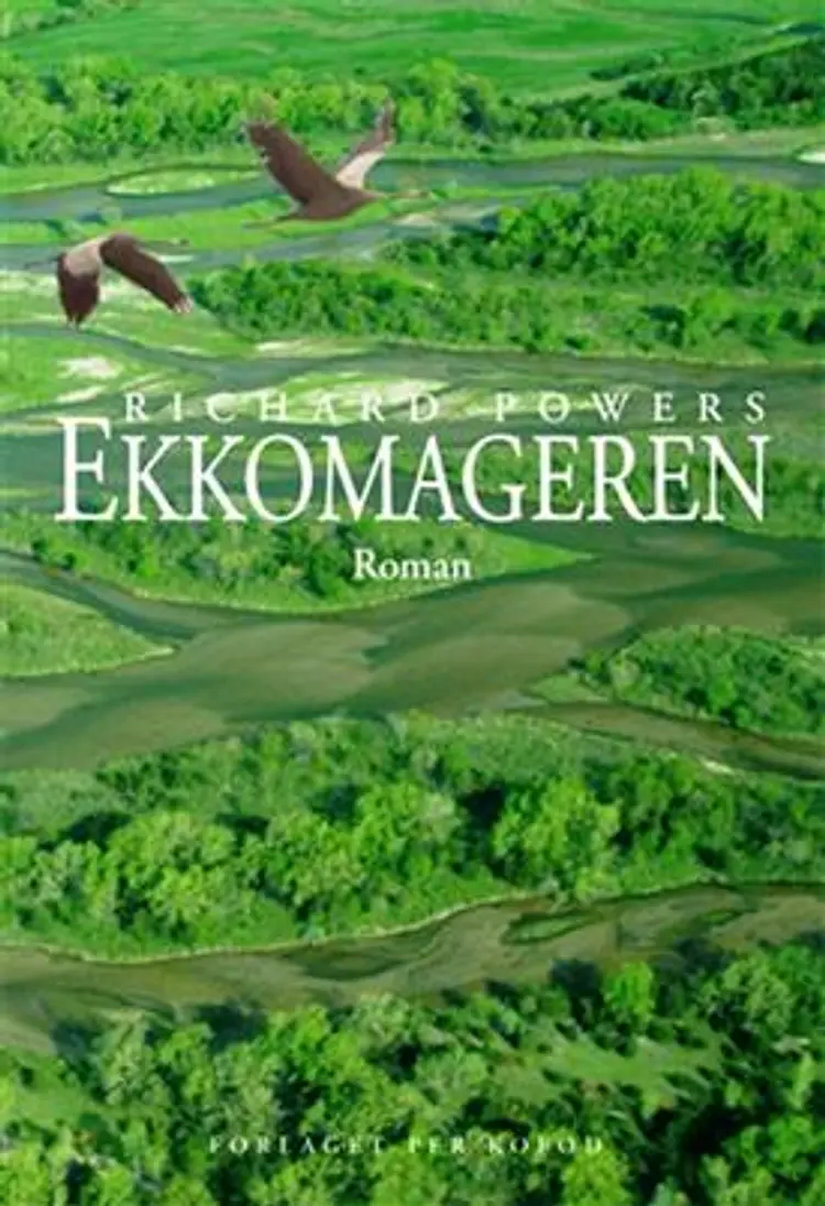 Ekkomageren af Richard Powers