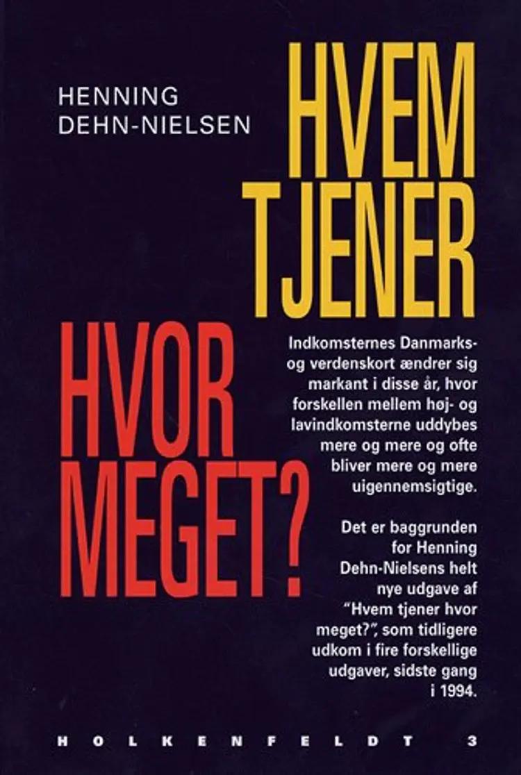 Hvem tjener hvor meget? af Henning Dehn-Nielsen