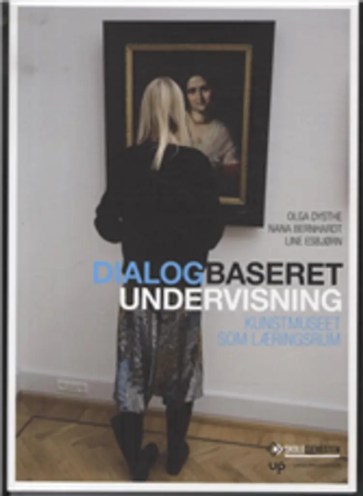 Dialogbaseret undervisning af Olga Dysthe m.fl.
