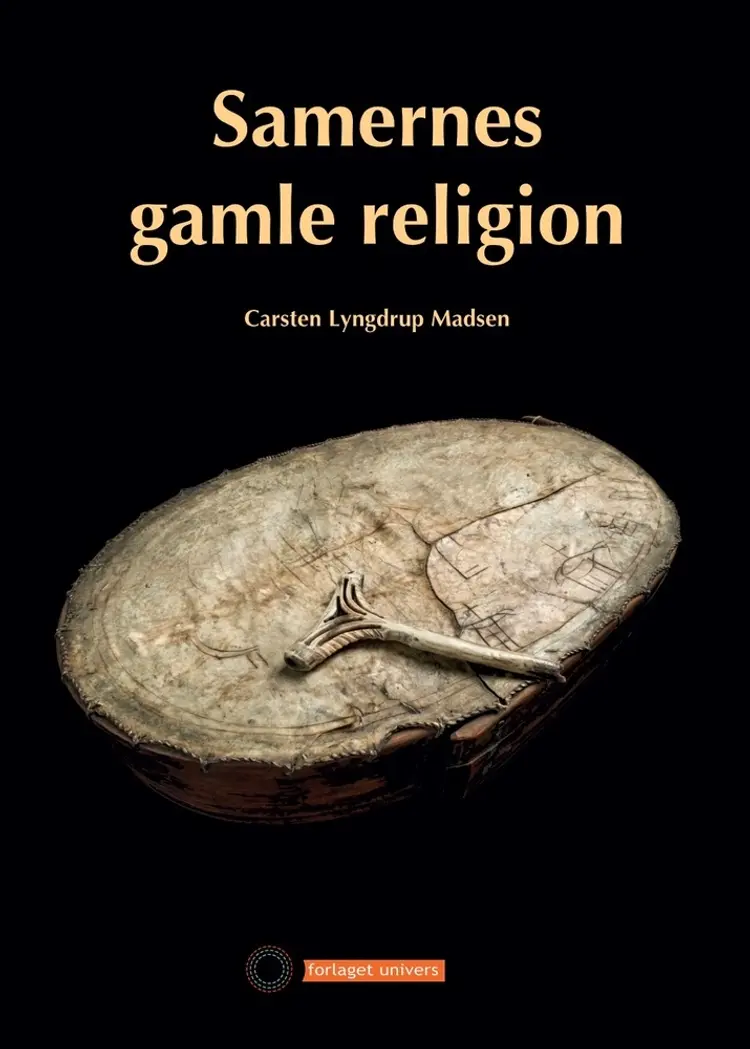 Samernes gamle religion af Carsten Lyngdrup Madsen