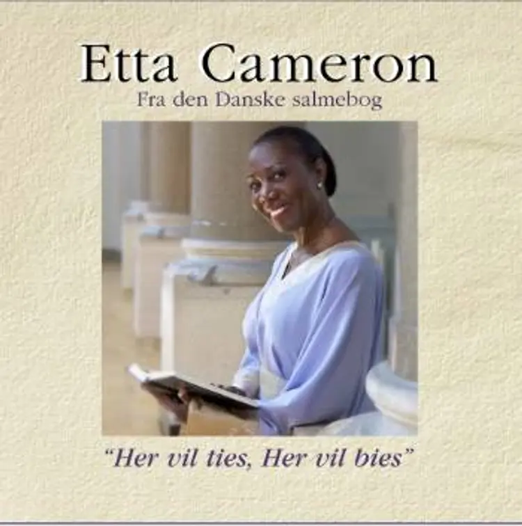 Her vil ties, her vil bies af Etta Cameron
