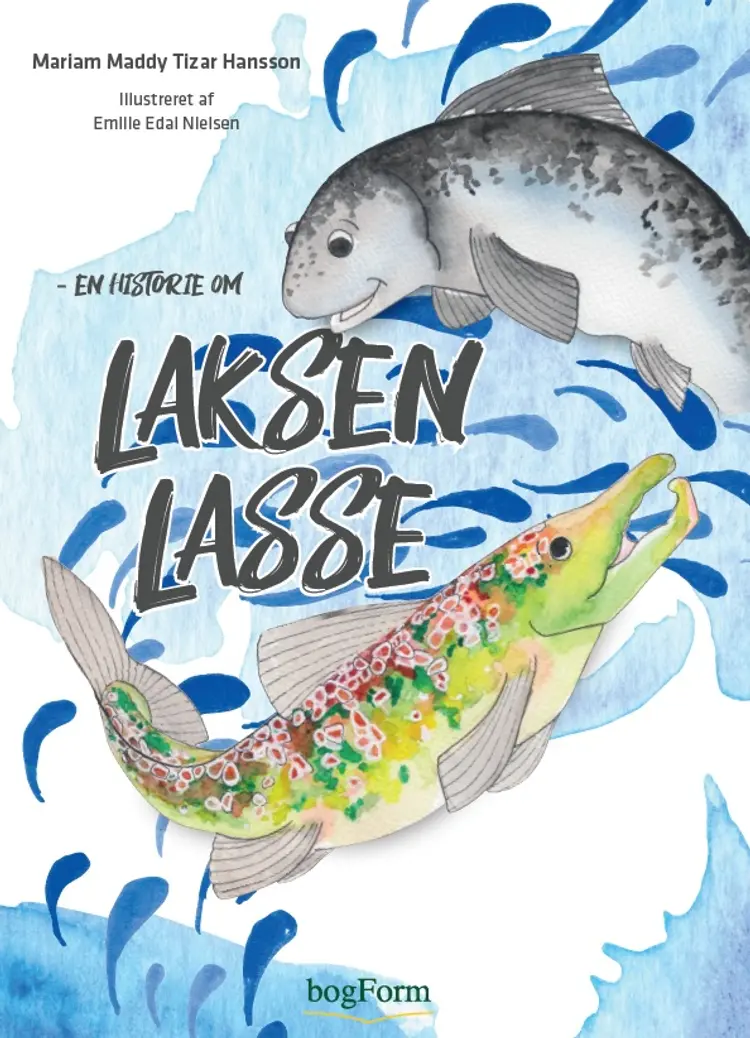 Laksen Lasse af Mariam Maddy Tizar Hansson