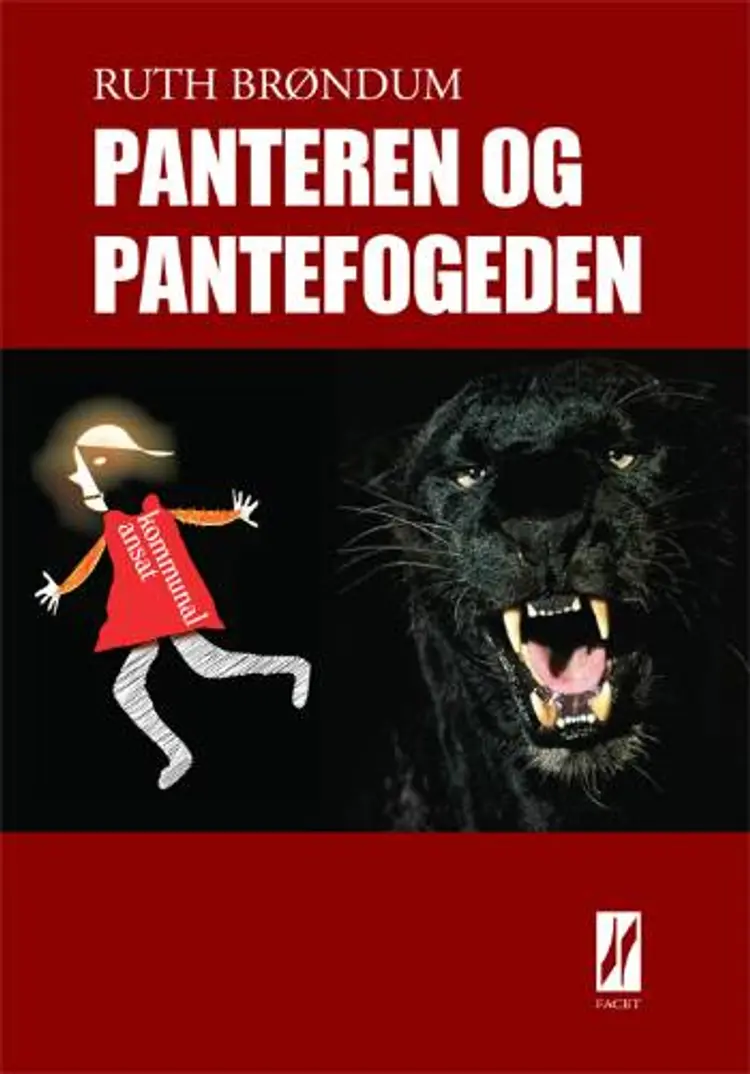 Panteren og pantefogeden af Ruth Brøndum