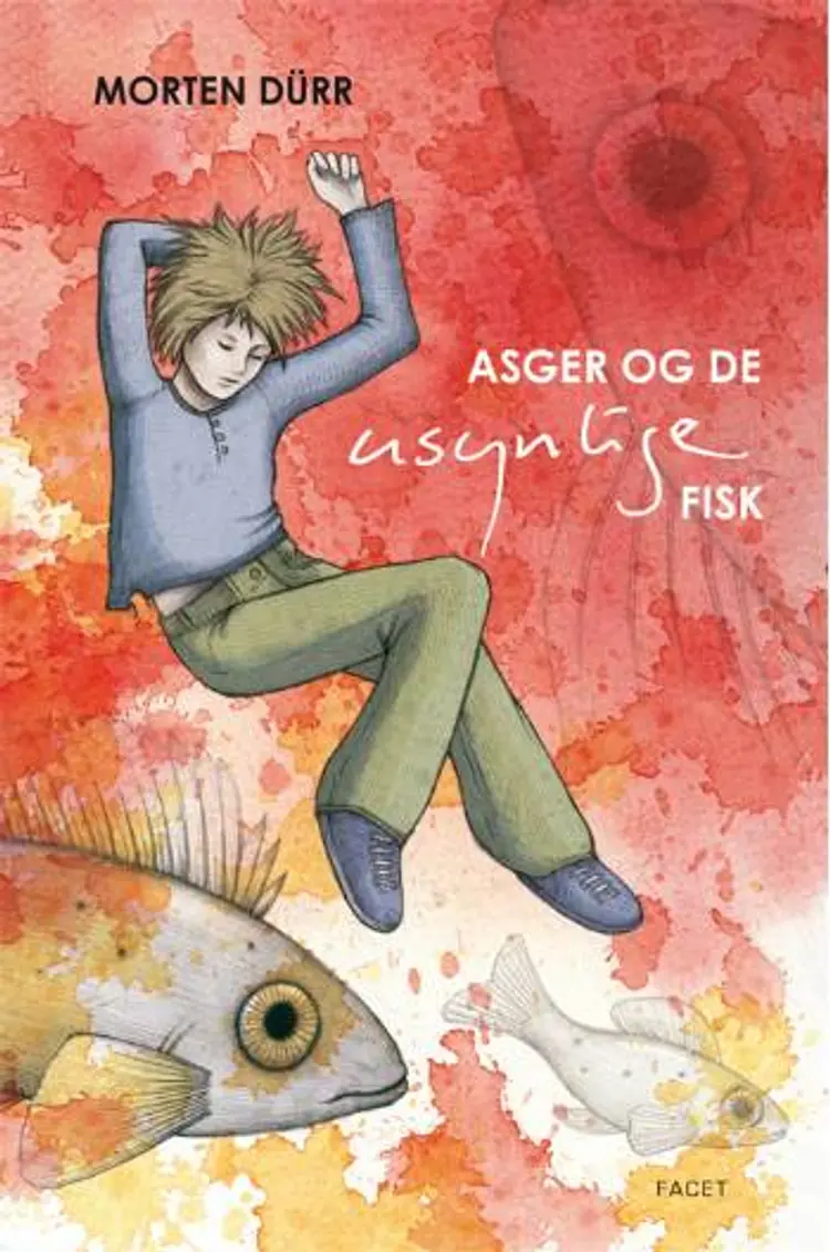 Asger og de usynlige fisk af Morten Dürr