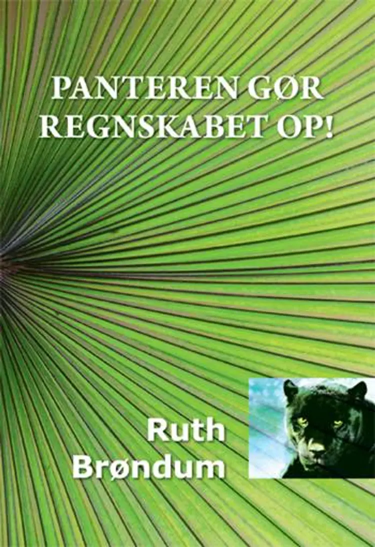 Panteren gør regnskabet op -! af Ruth Brøndum