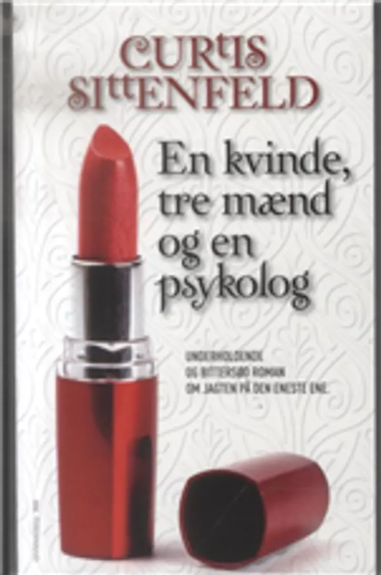 En kvinde, tre mænd og en psykolog af Curtis Sittenfeld