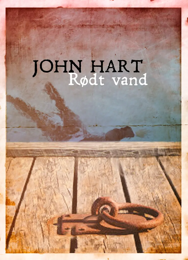 Rødt vand af John Hart