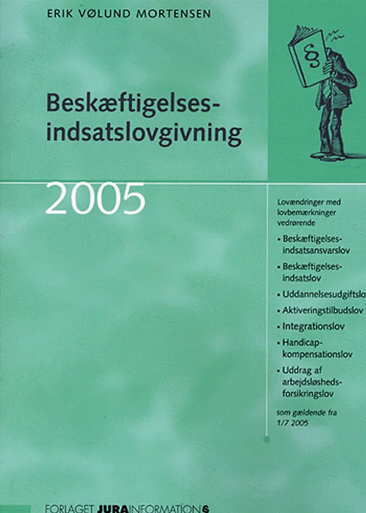 Beskæftigelsesindsatslovgivning af Erik Vølund Mortensen