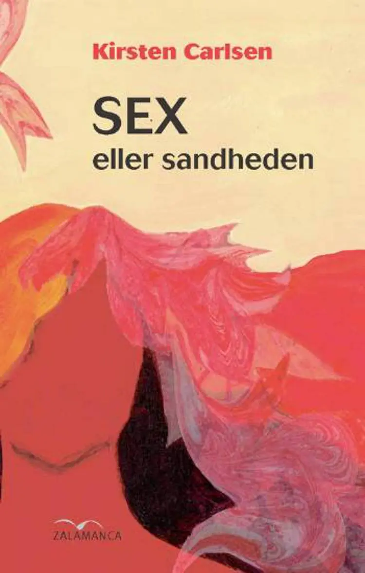 Sex eller sandheden af Kirsten Carlsen