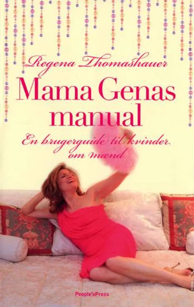 Mama Genas manual af Regena Thomashauer