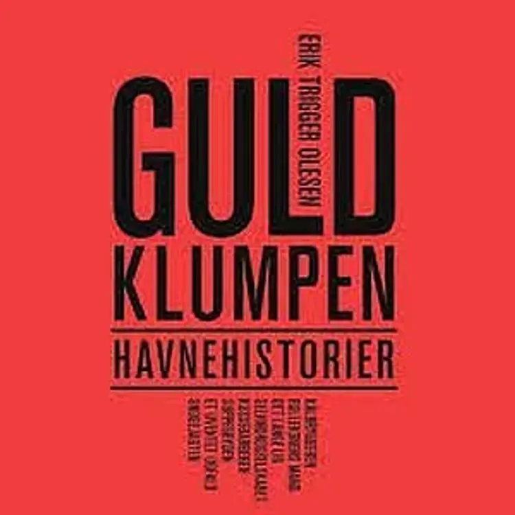 Guldklumpen af Erik Trigger Olesen