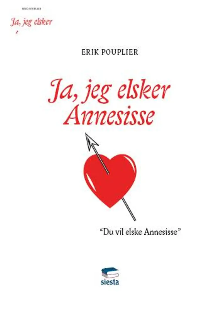 Ja, jeg elsker Annesisse af Erik Pouplier