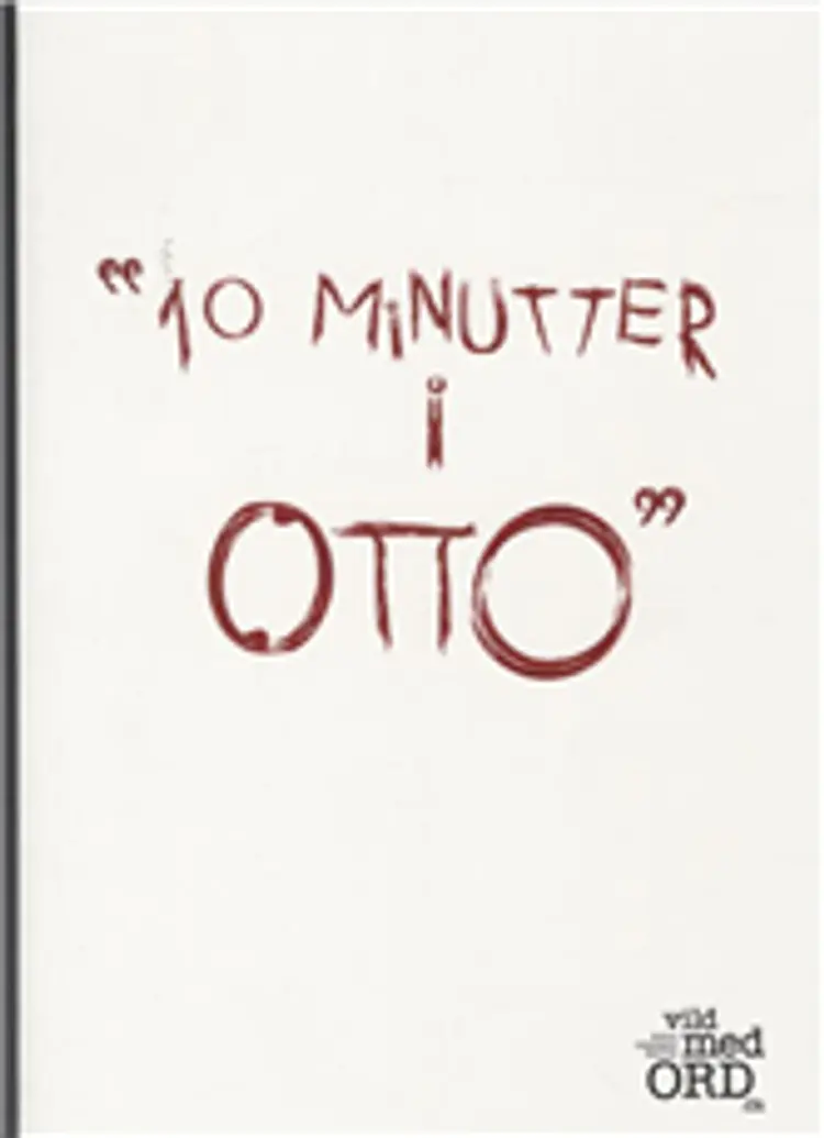 Ti minutter i Otto af .