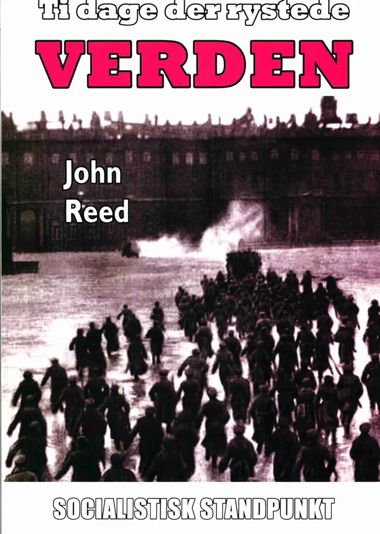 Ti dage der rystede verden af John Reed