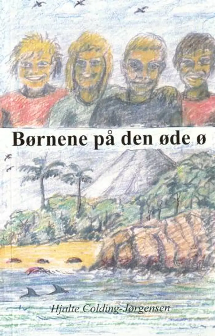 Børnene på den øde ø af Hjalte Colding-Jørgensen