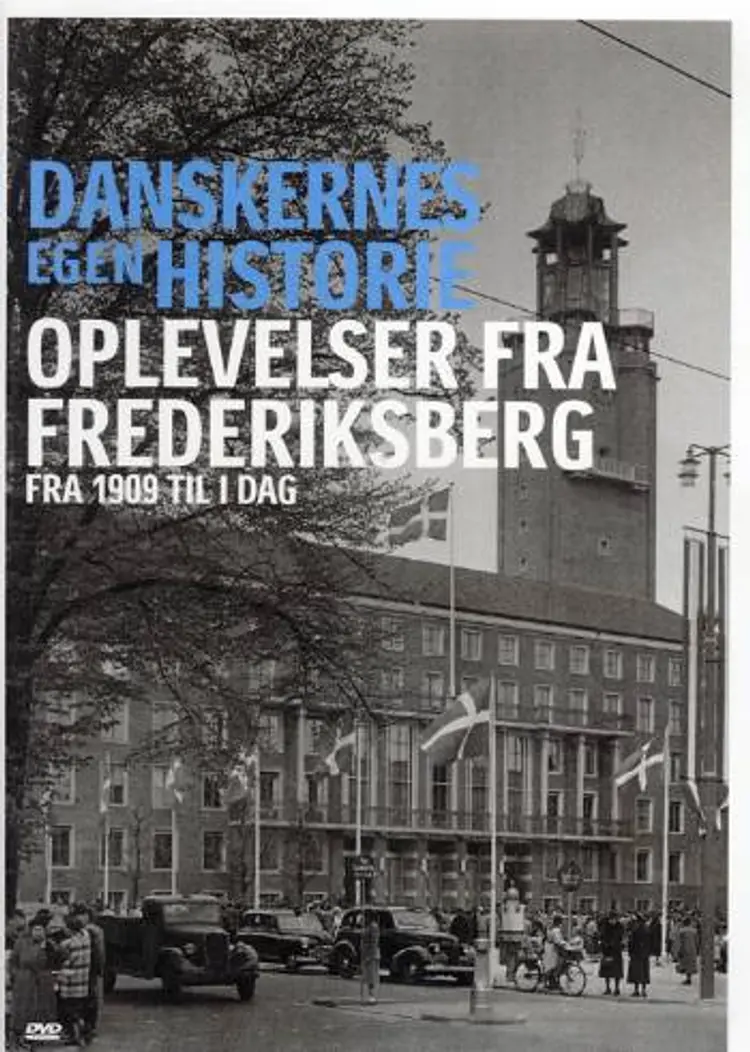 Oplevelser fra Frederiksberg