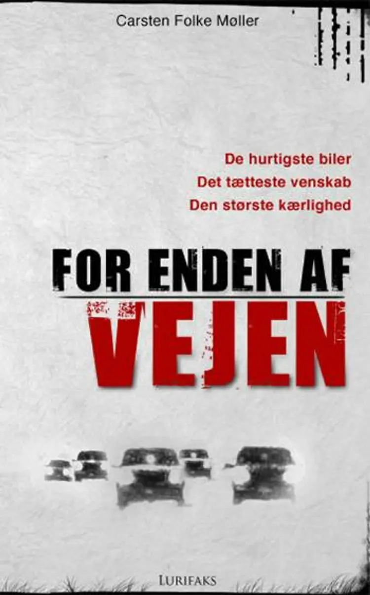 For enden af vejen af Carsten Folke Møller