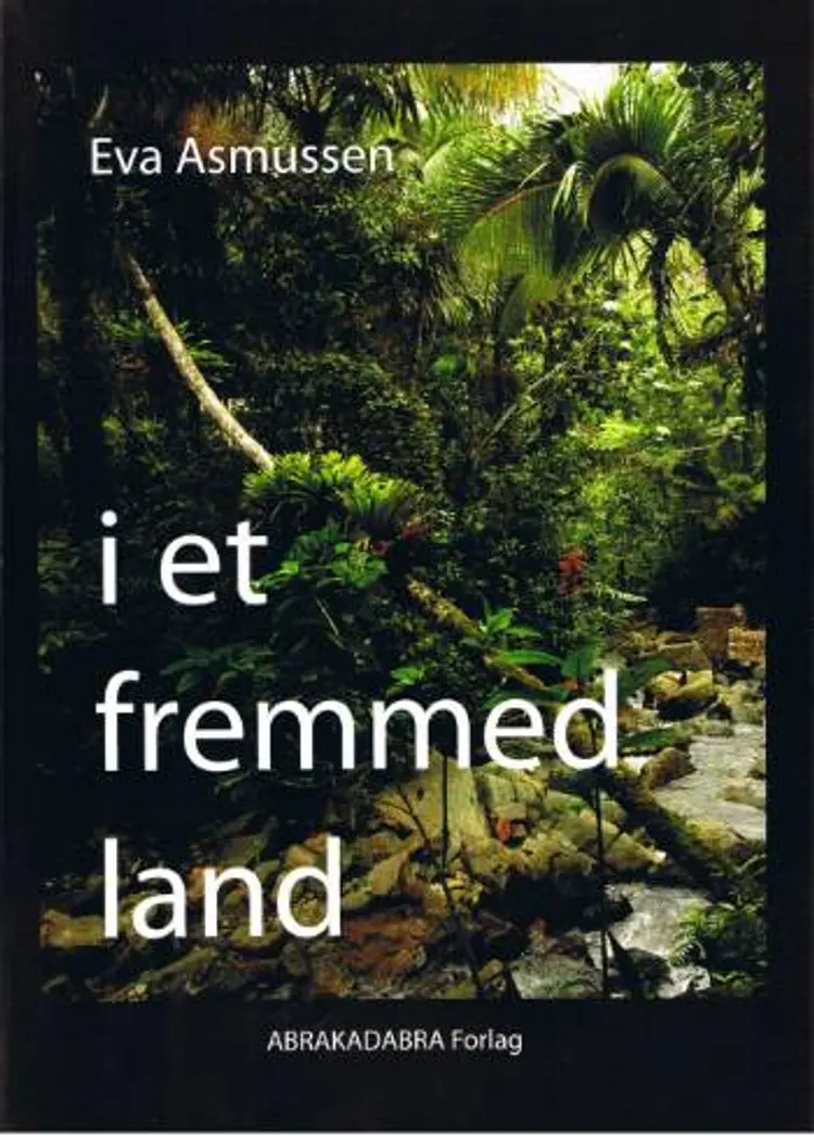 I et fremmed Land af Eva Asmussen