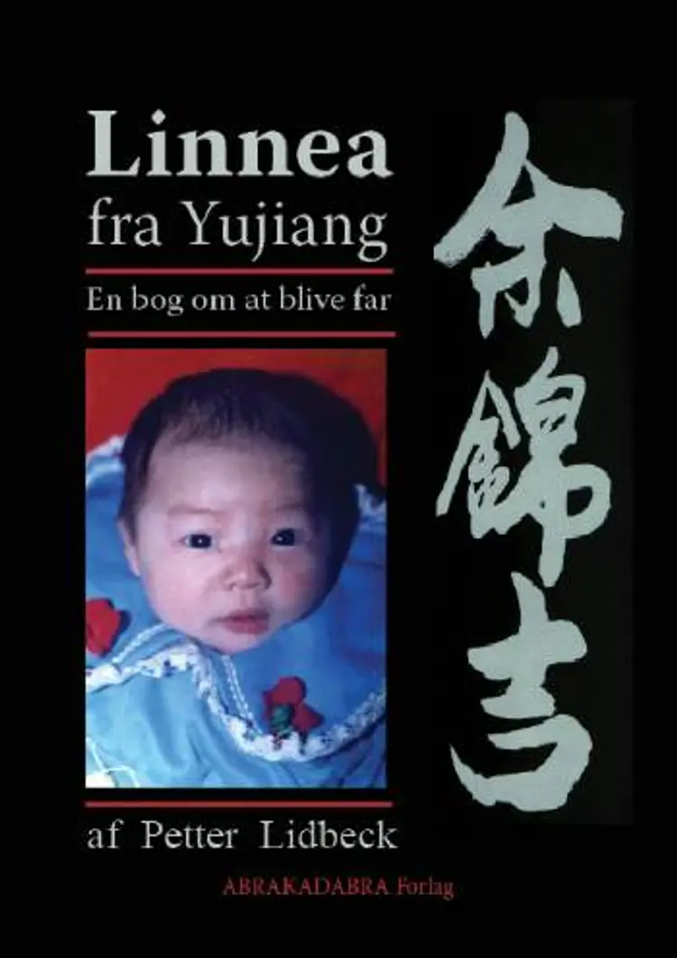 Linnea fra Yujiang af Petter Lidbeck