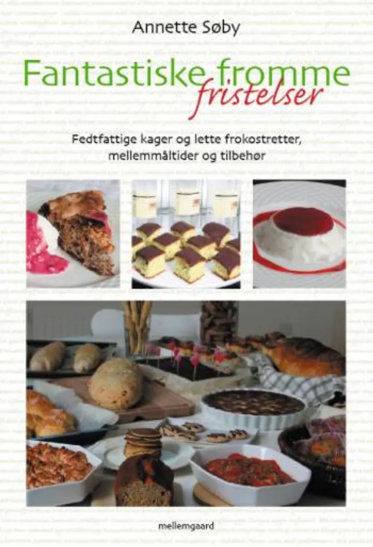Fantastiske fromme fristelser af Annette Søby