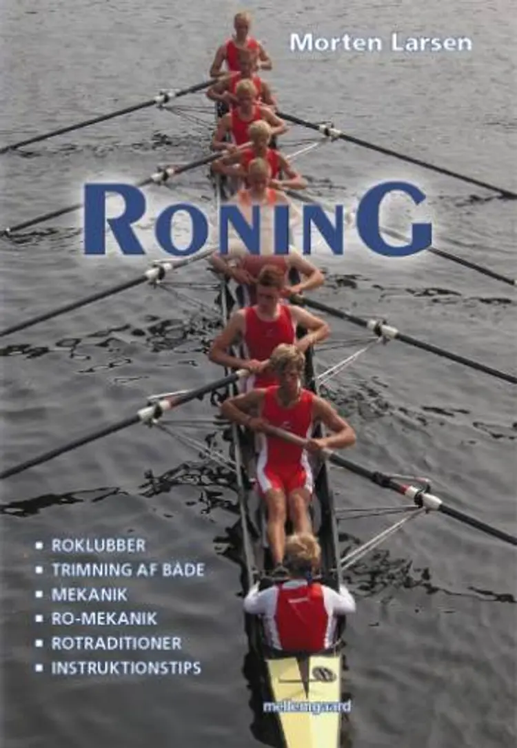Roning af Morten Larsen
