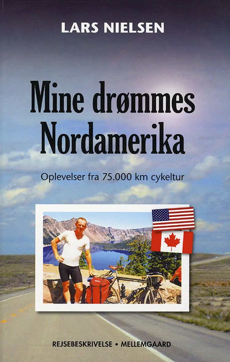 Mine drømmes Nordamerika af Lars Nielsen