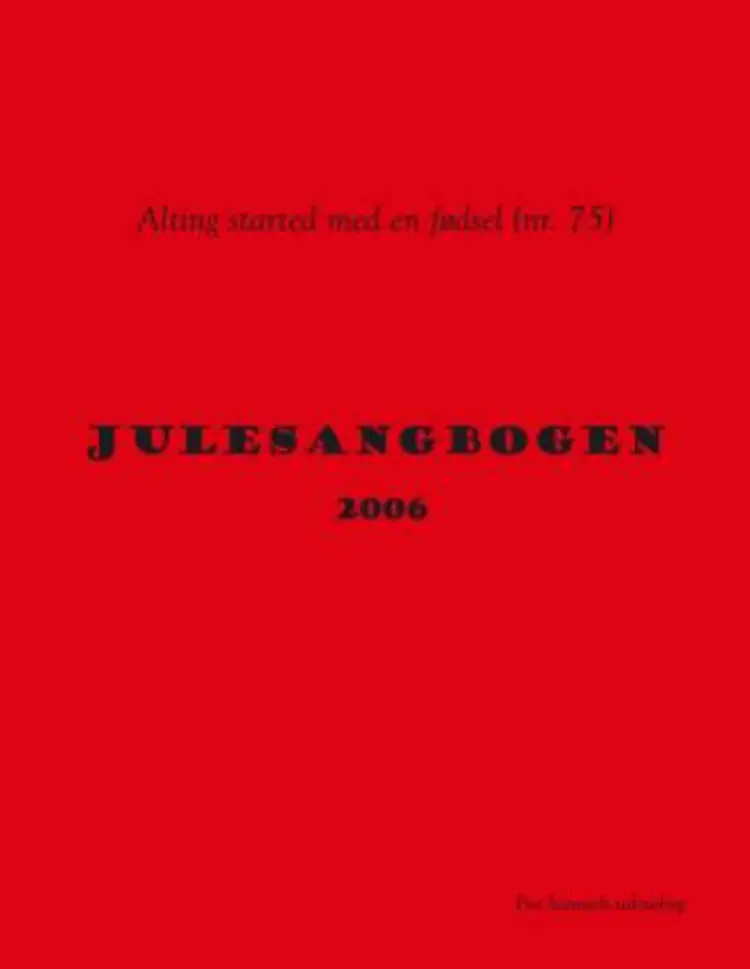 Julesangbogen 2006 af Samuel Færgemand Mikkelsen