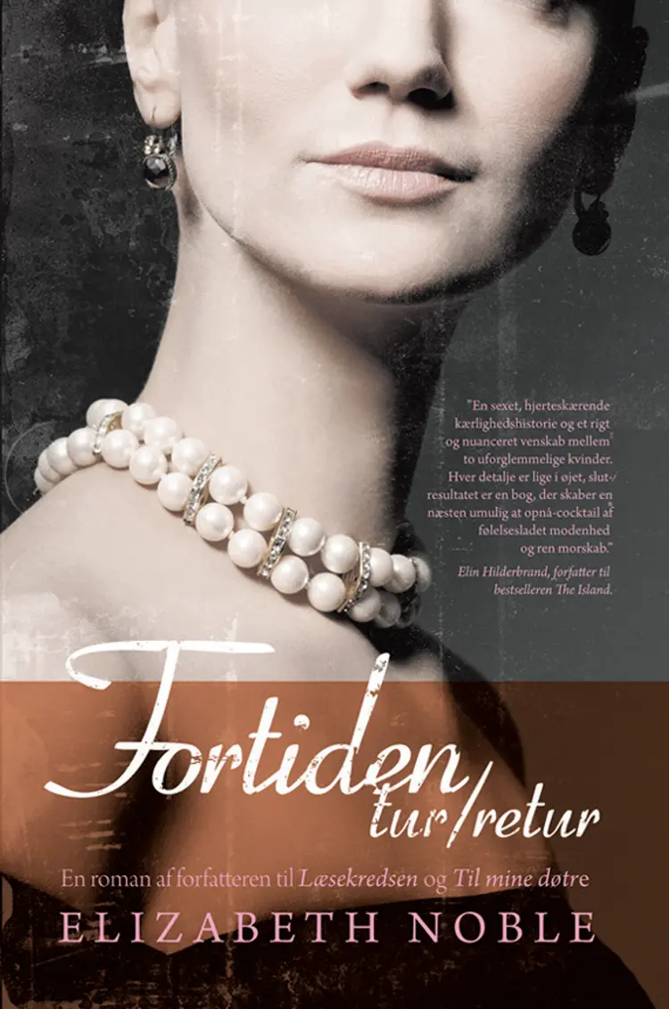 Fortiden tur/retur af Elizabeth Noble