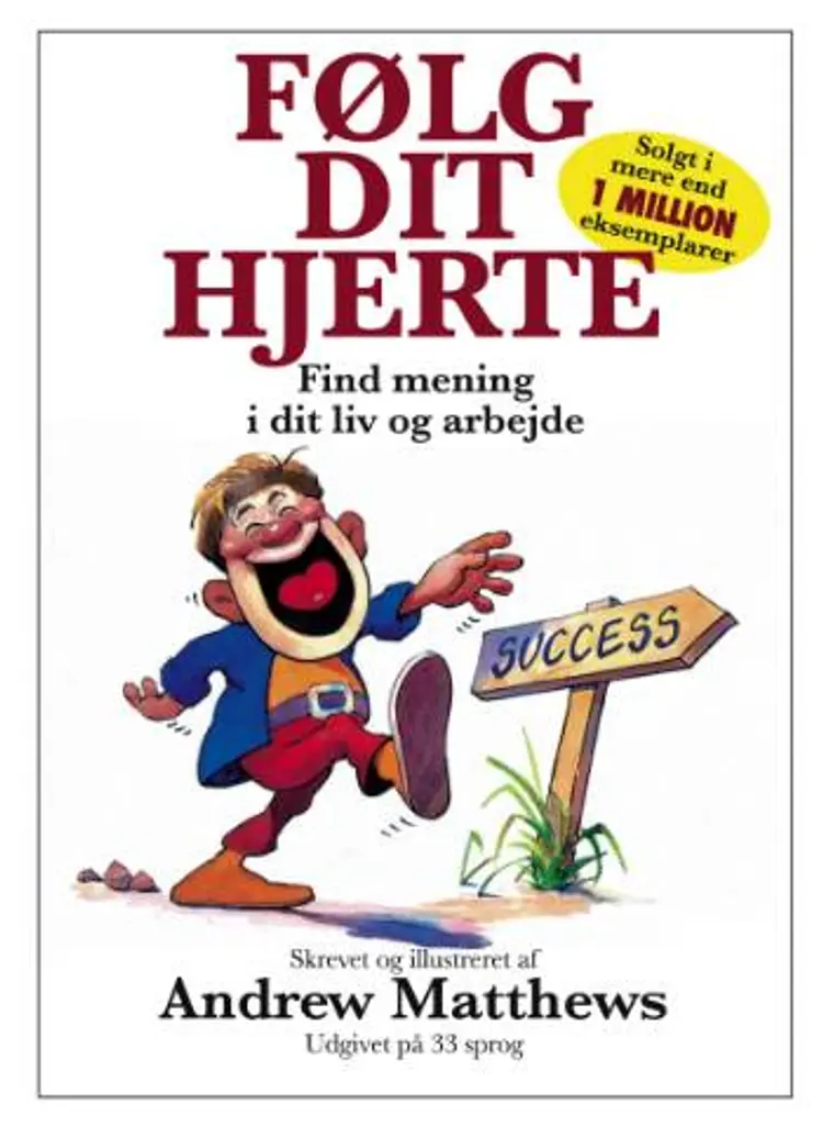 Følg dit hjerte af Andrew Matthews