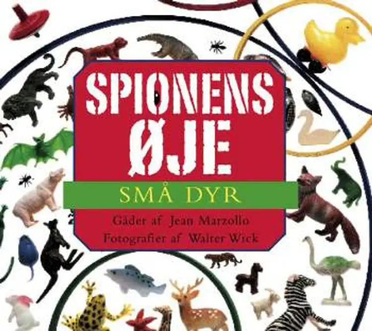 Spionens øje - små dyr af Jean Marzollo