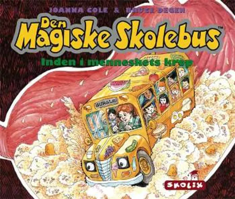 Den magiske skolebus - inden i menneskets krop af Joanna Cole