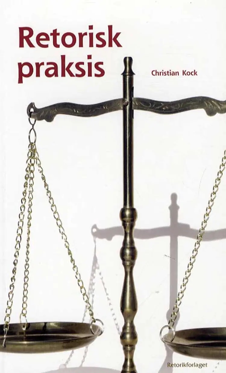 Retorisk praksis af Christian Kock