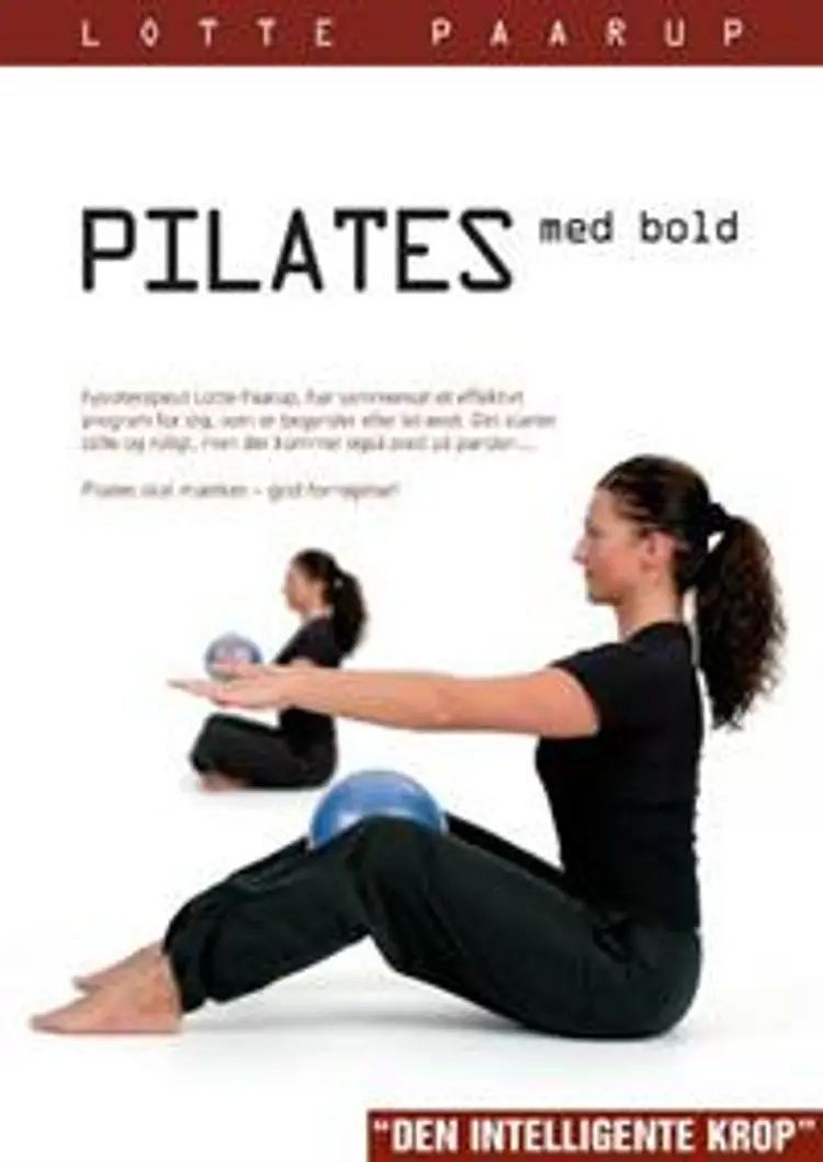 Pilates med bold af Lotte Paarup