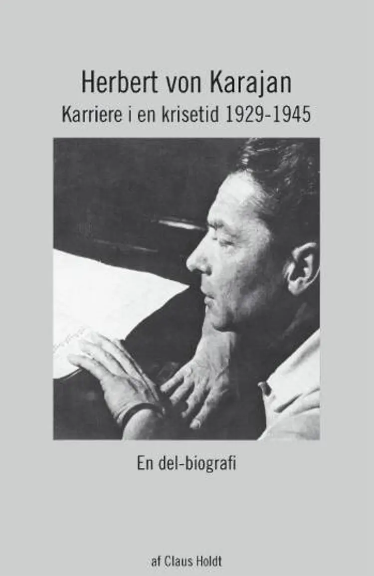 Herbert von Karajan af Claus Holdt