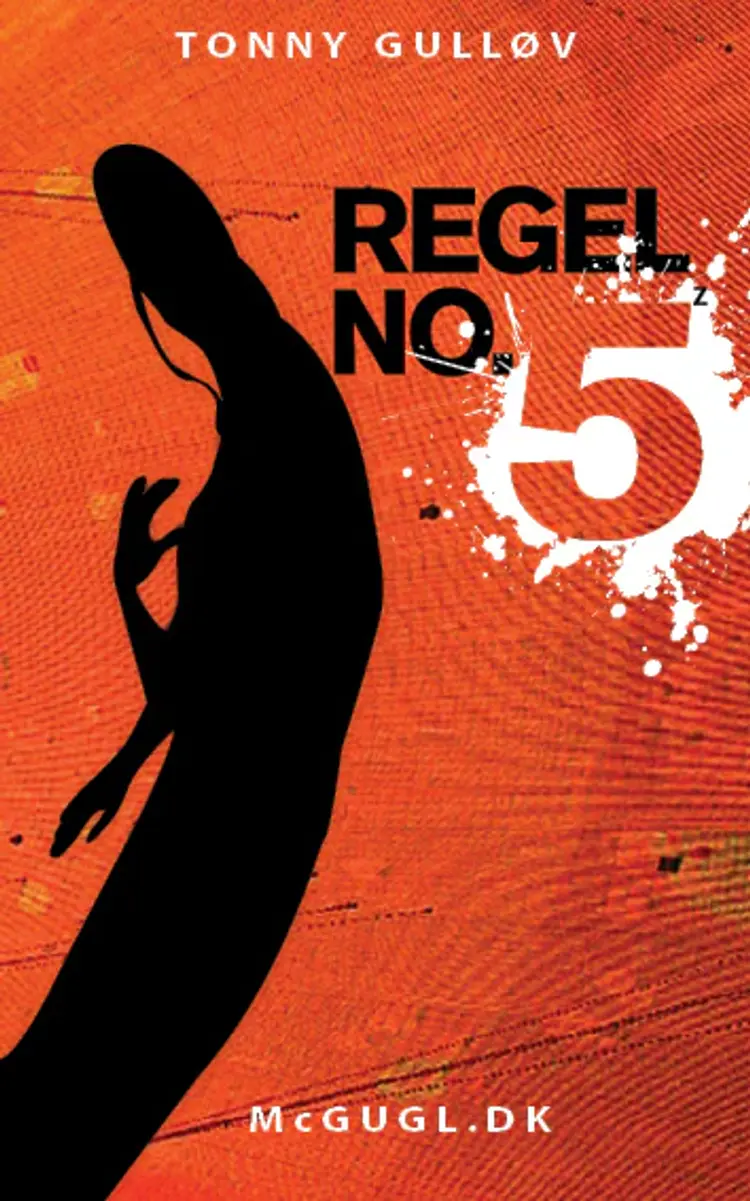 Regel No. 5 af Tonny Gulløv