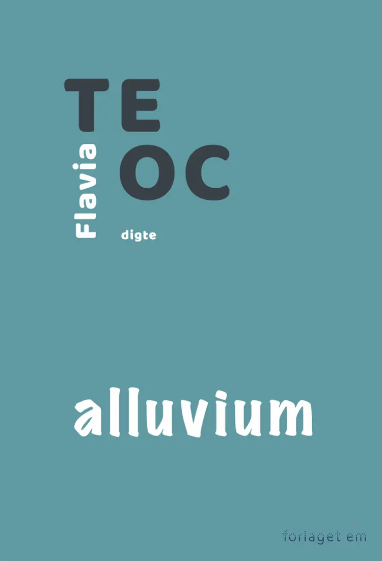 Alluvium af Flavia Teoc